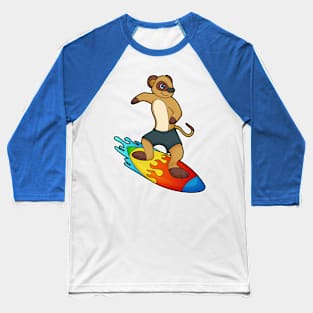 Meerkat as Surfer with Surfboard Baseball T-Shirt